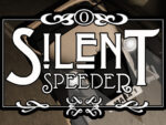 Silent Speeder